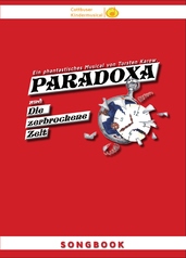 Songbook: PARADOXA und die zerbrochene Zeit