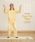 Julia Kant - Tian Tao Yoga