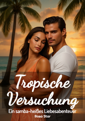Tropische Versuchung
