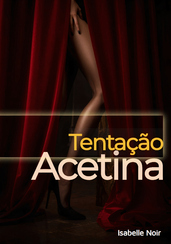 Tentação Acetina