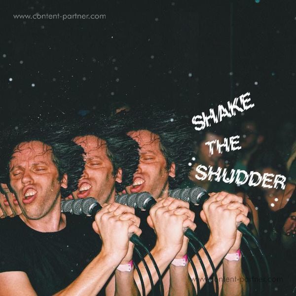 !!! (Chk Chk Chk) - Shake The Shudder (2LP+MP3)