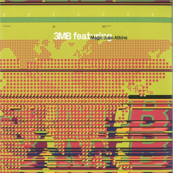 3MB feat. Magic Juan Atkins - 3MB feat. Magic Juan Atkins (2022 Repress)