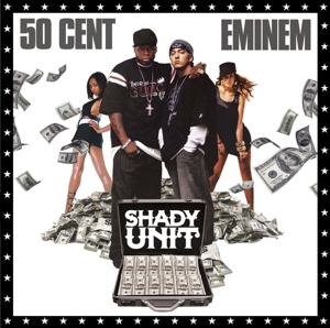 50 cent & eminem - shady unit