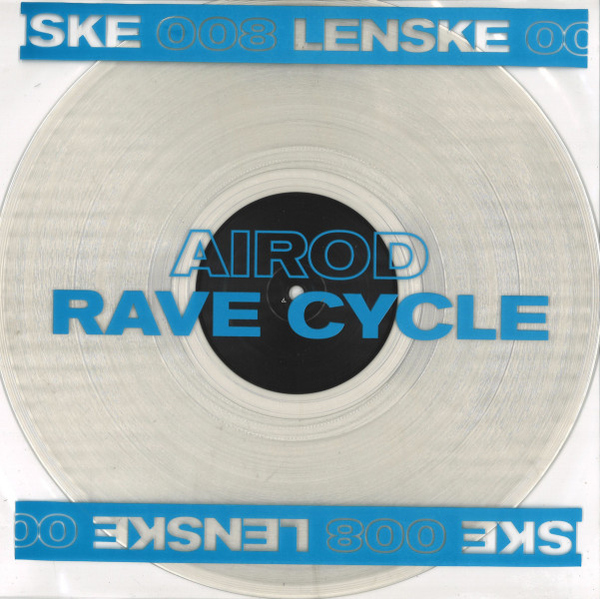 AIROD - RAVE CYCLE EP