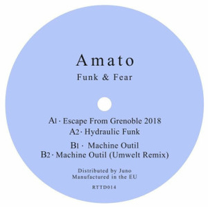 AMATO - Funk & Fear (Umwelt remix)