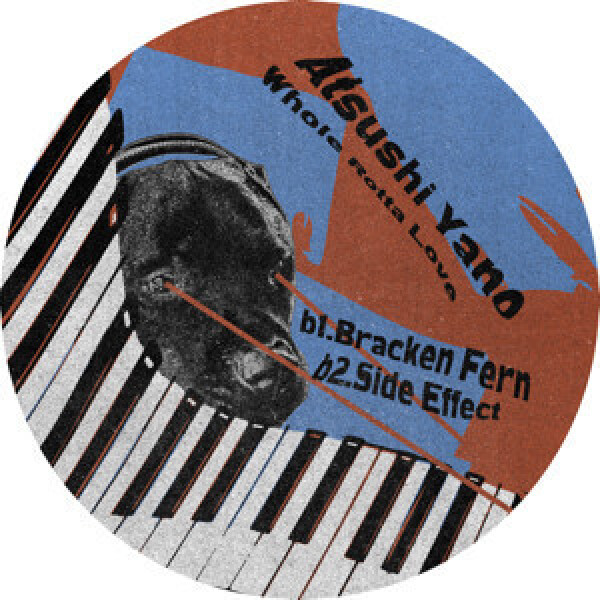 ATSUSHI YANO - WHOLE ROTTA LOVE EP (Back)