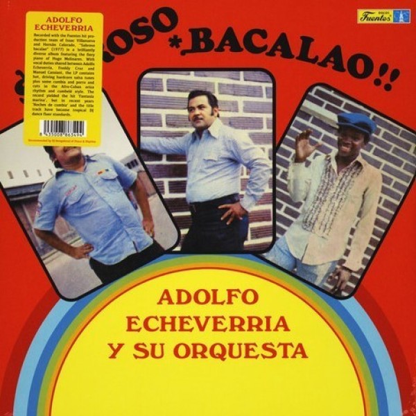 Adolfo Echeverria Y Su Orquesta - Sabroso Bacalao (180g Reissue)