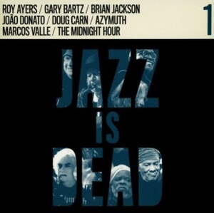 Adrian Younge & Ali Shaheed Muhammad - Jazz is Dead 01 (LP)