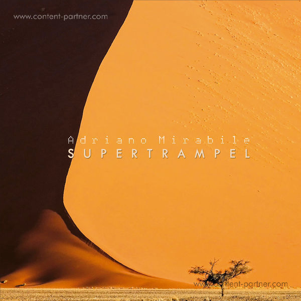 Adriano Mirabile - Supertrampel EP