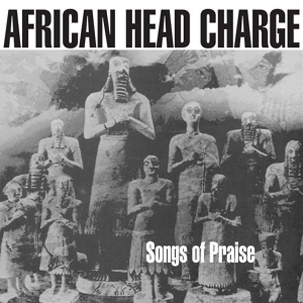 African Head Charge - Songs of Praise (Expanded 2LP+MP3+Poster)