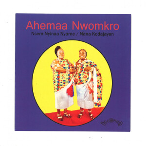 Ahemaa Nwomkro - Nsem Nyinaa Nyame (7" Vinyl)