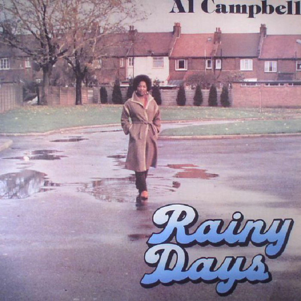 Al Campbell - Rainy Days (180g LP)
