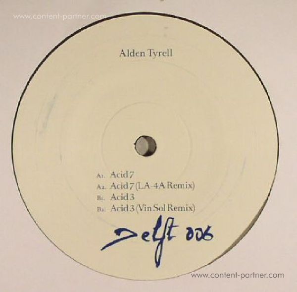 Alden Tyrell - Acid 3 & 7