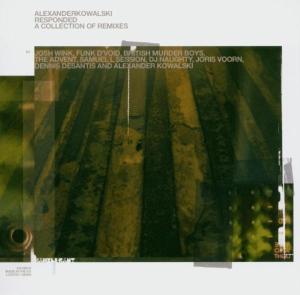 Alexander Kowalski - Responded-A Collection Of Remixes