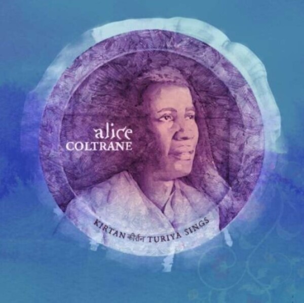 Alice Coltrane - Kirtan: Turiya Sings