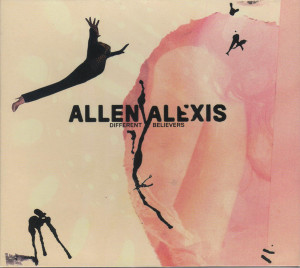 Allen Alexis - Different Believers (Back)