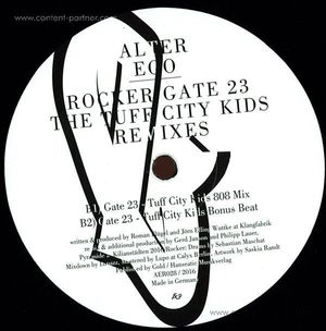Alter Ego - Rocker / Gate 23, The Tuff City Kids Remix