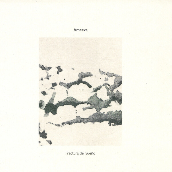 Ameeva - Fractura Del Sueno