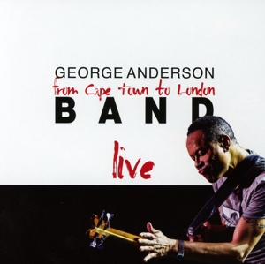 Anderson,George (Shakatak) - Cape Town To London-Live!