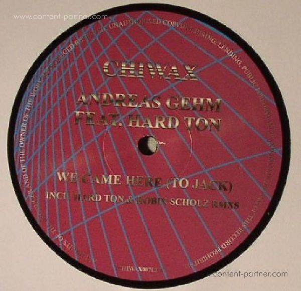 Andreas Gehm Feat. Hardton - We Came Here (To Jack)