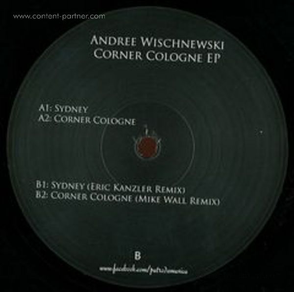 Andree Wischnewski - Corner Cologne Ep (Mike Wall Remix)