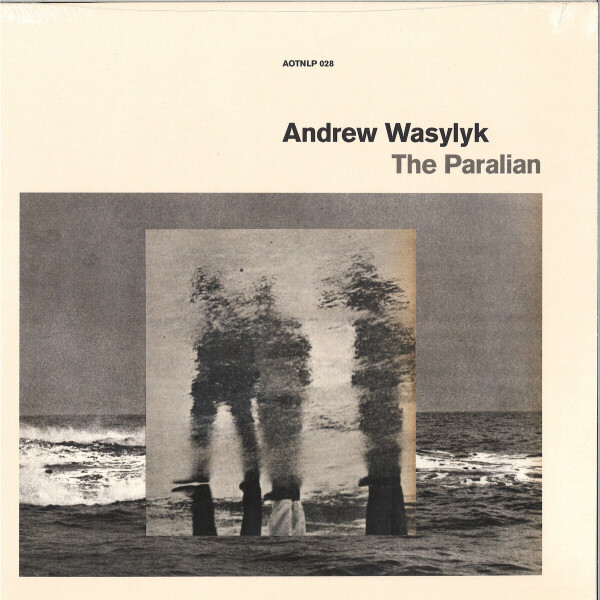 Andrew Wasylyk - The Paralian