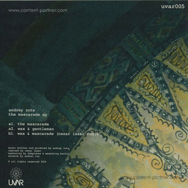 Andrey Zots - The Mascarade EP ( Vinyl Only) (Back)