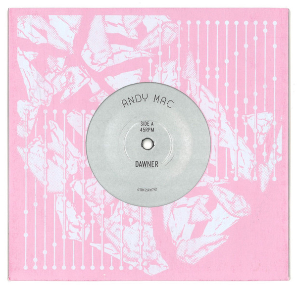 Andy Mac - Dawner / Tawny Grammer