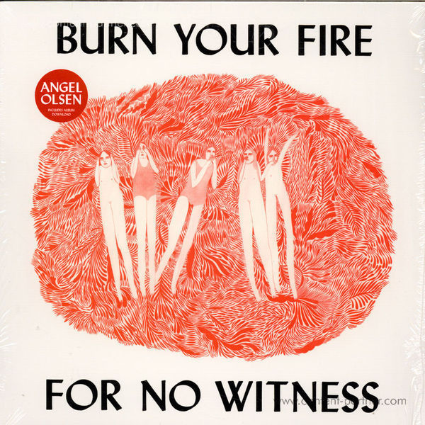 Angel Olsen - Burn Your Fire For No Witness (LP)