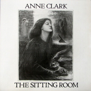 Anne Clark - The Sitting Room (LP)