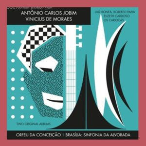 Antonio Carlos Jobim - Orfeu Da Conceicao + Brasilia...