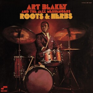 Art Blakey & The Jazz Messengers - Roots And Herbs (Tone Poet Vinyl)