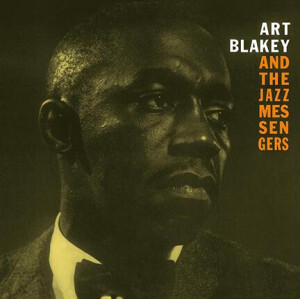 Art Blakey - and the Jazz Messengers