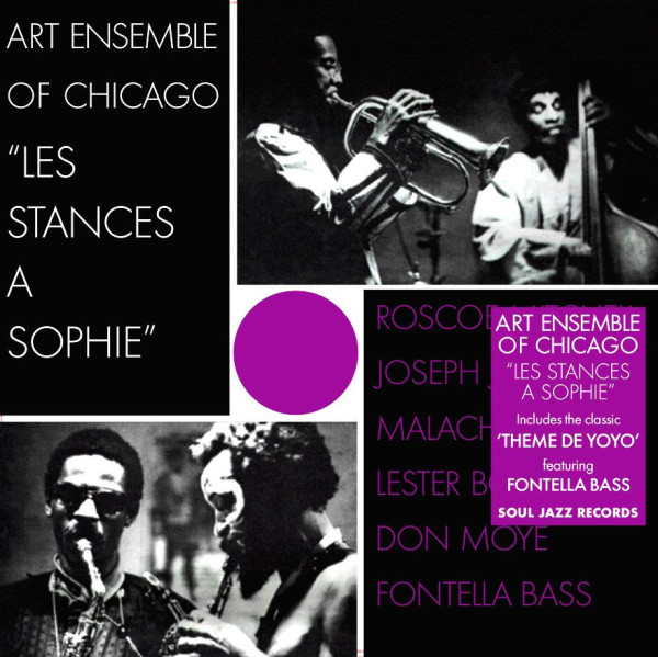 Art Ensemble Of Chicago - Les Stances A Sophie (Remastered)