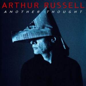 Arthur Russell - Another Thought (140g 2LP Reissue, Gatefold)