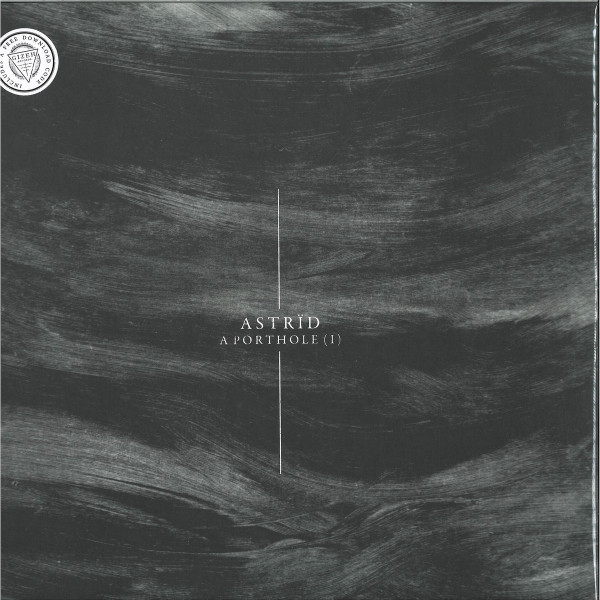 Astrïd - A Porthole (I)