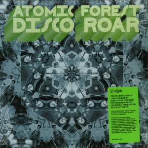 Atomic Forrest - Disco Roar (Reissue) (Back)