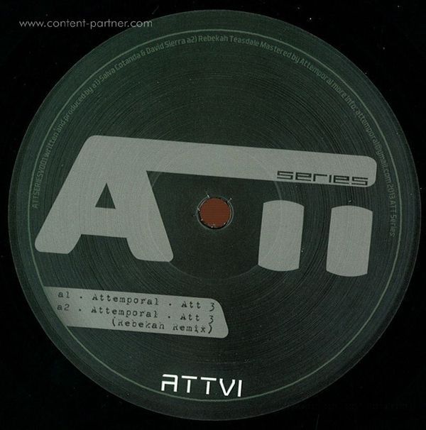 Attemporal / Rebekah - ATT 3 / ATT 4 (REBEKAH RMX)