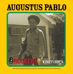 Augustus Pablo - Rockers at King Tubbys (CD)