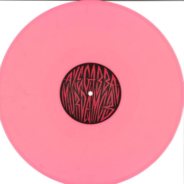 Axe Gabba Murda Mob - B2B Murda / King Kebab / King Kebab [Return Of The