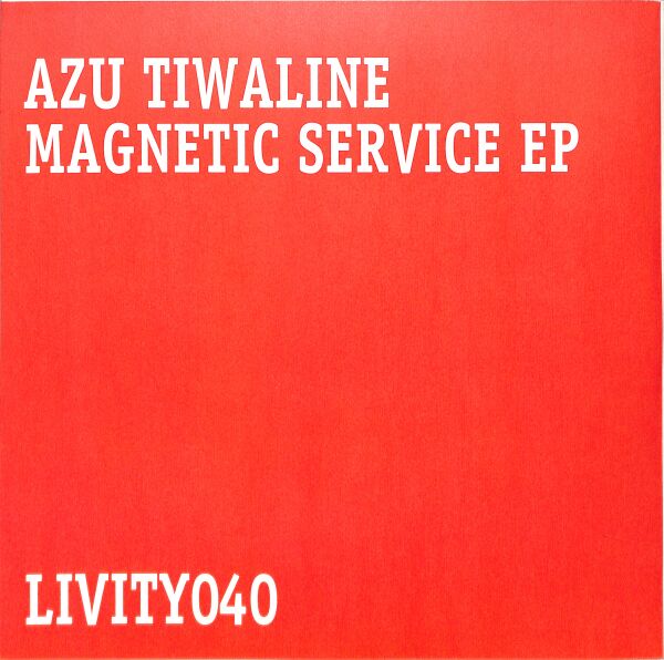 Azu Tiwaline - Magnetic Service E.P. (Back)