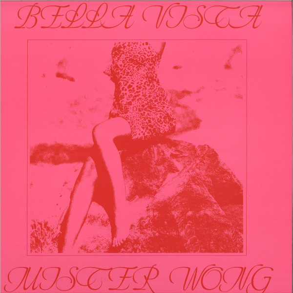 BELLA VISTA - MISTER WONG