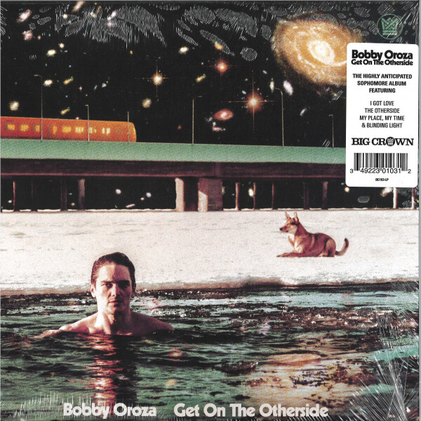 BOBBY OROZA - GET ON THE OTHERSIDE