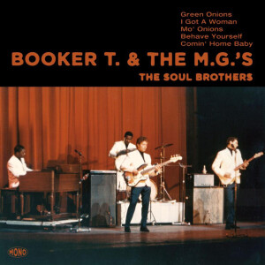 BOOKER T. & THE MG'S - THE SOUL BROTHERS