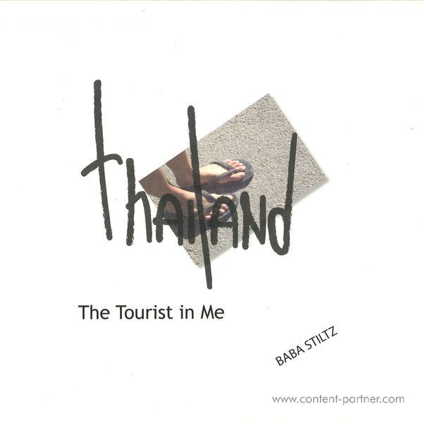 Baba Stiltz - Thailand (The Tourist In Me)