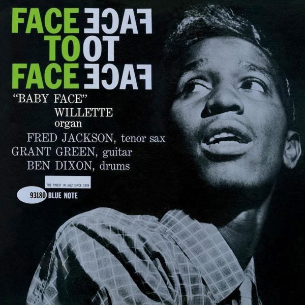 Baby Face Willette - Face To Face (Tone Poet Vinyl)