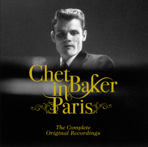 Baker,Chet - In Paris-The Complete Origin