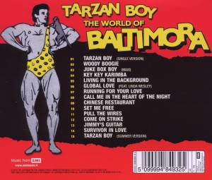 Baltimora - Tarzan Boy: The World Of Baltimora (Back)