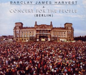 Barclay James Harvest - Concert For The People (Berlin)