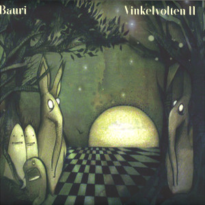Bauri - Vinkelvolten II